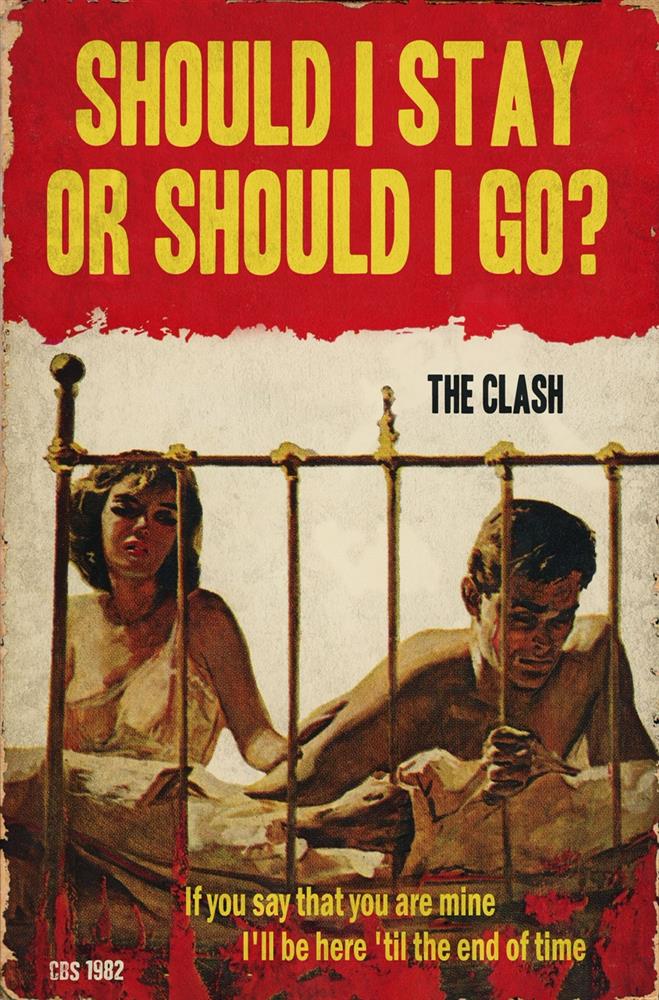 Should I Stay Or Should I Go?