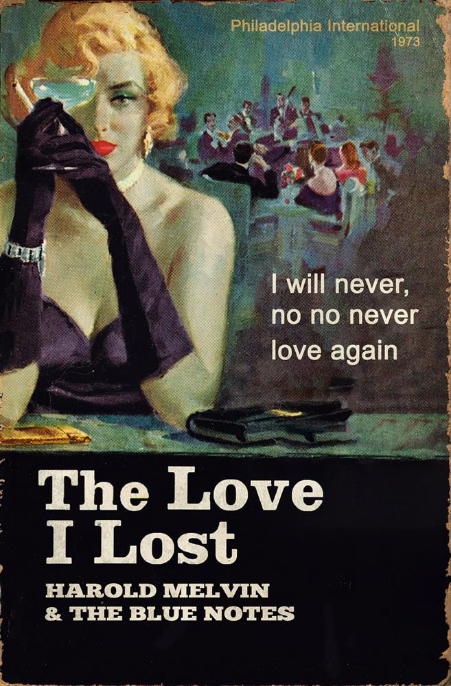 The Love I Lost