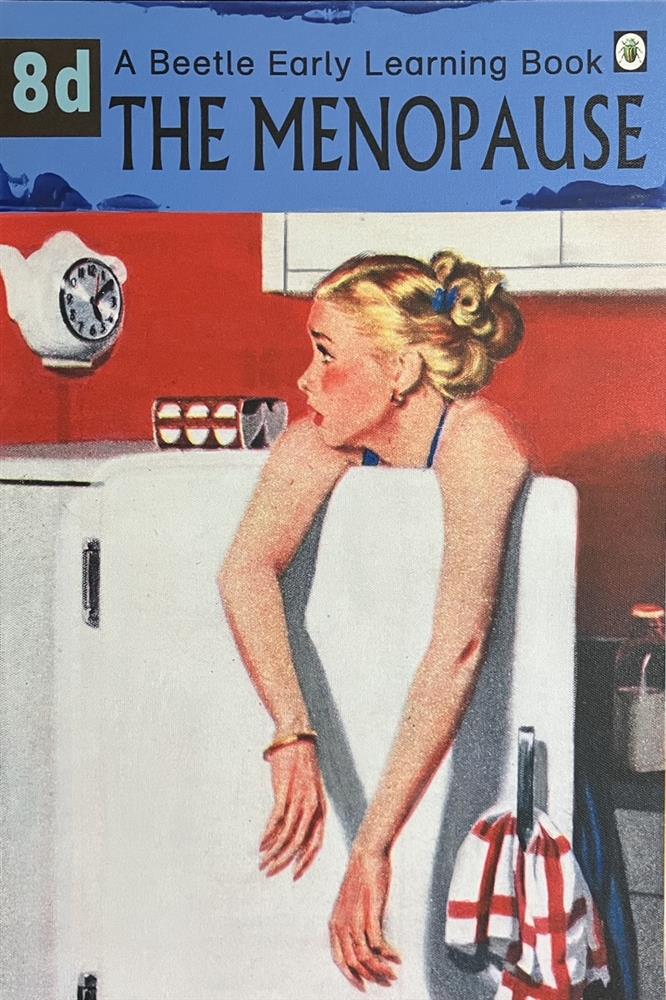 The Menopause