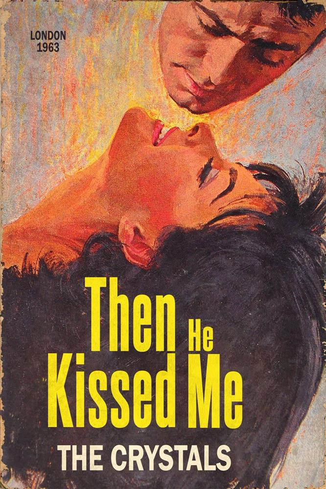 Then He Kissed Me
