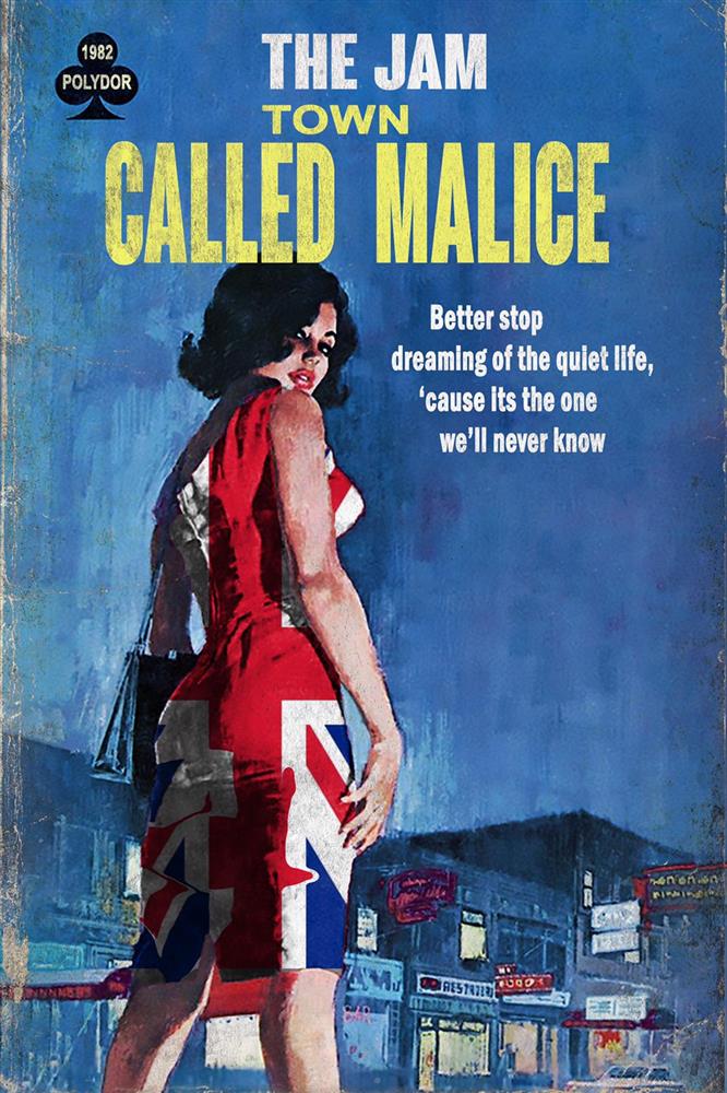Town Called Malice