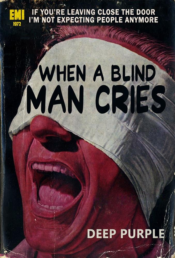 When A Blind Man Cries