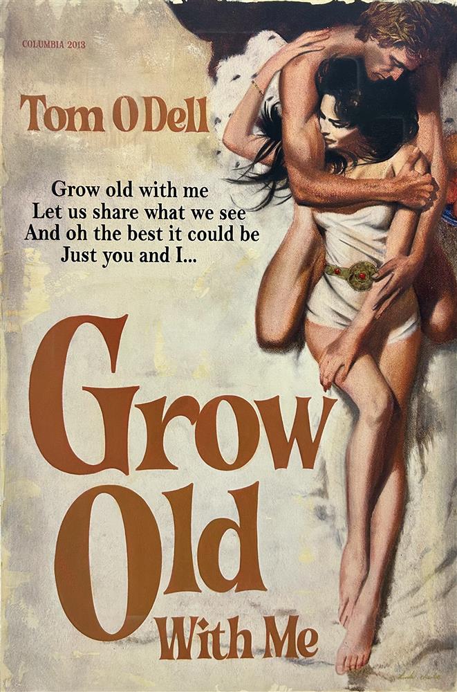 Grow Old With Me