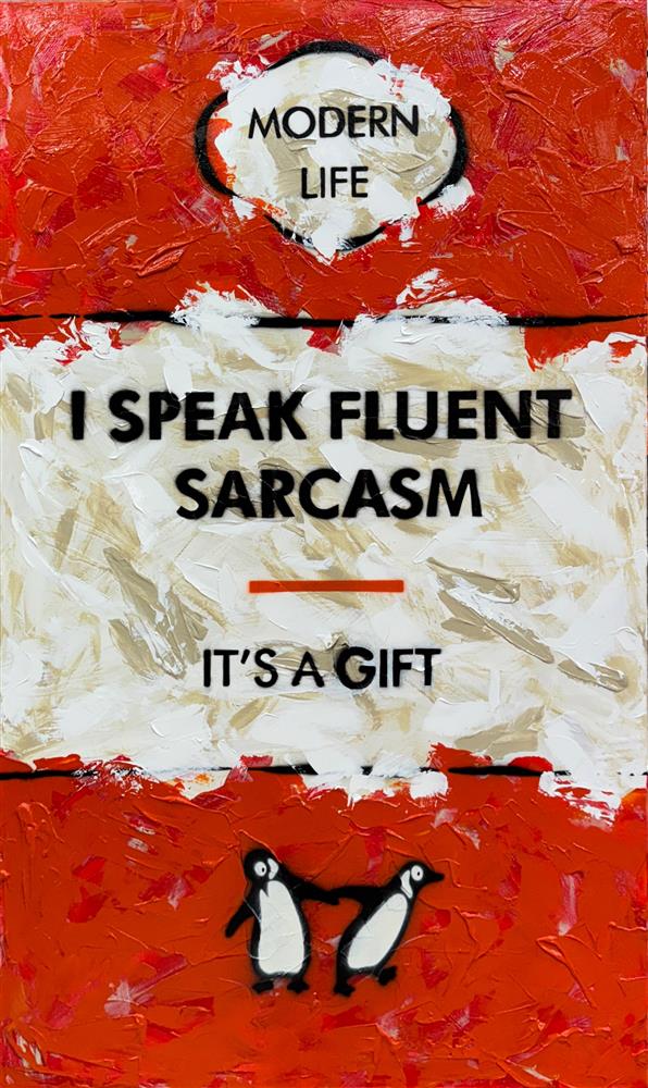 I Speak Fluent Sarcasm XL