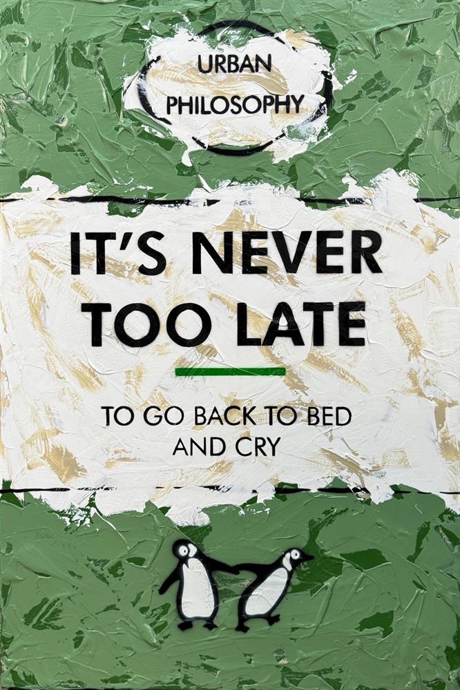 It's Never Too Late