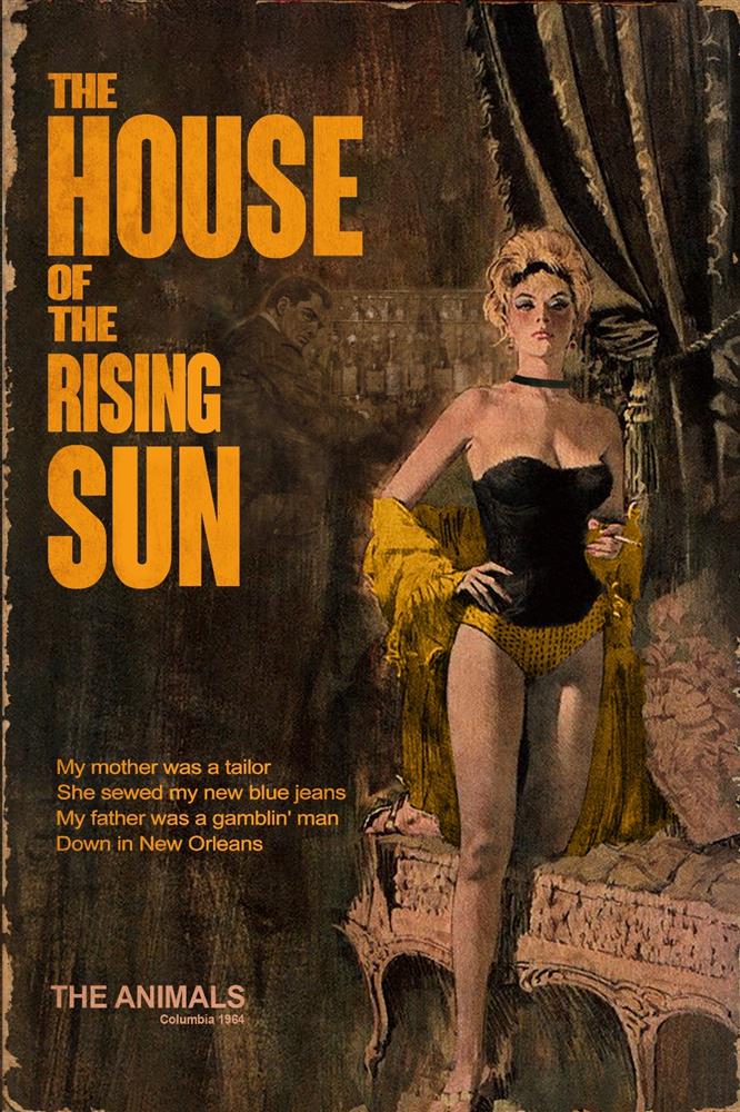 House Of The Rising Sun