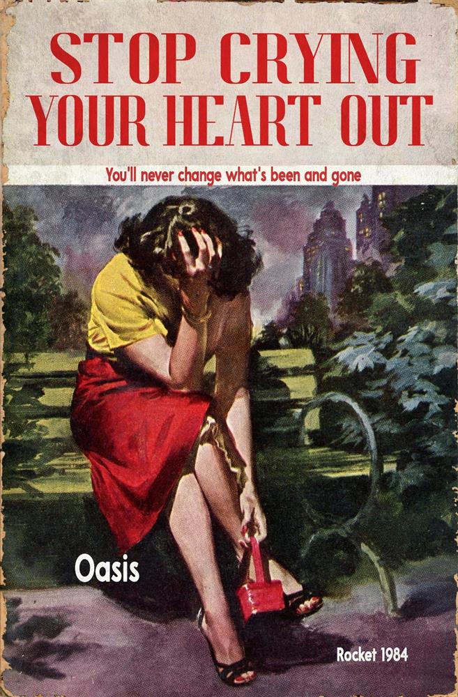 Stop Crying Your Heart Out