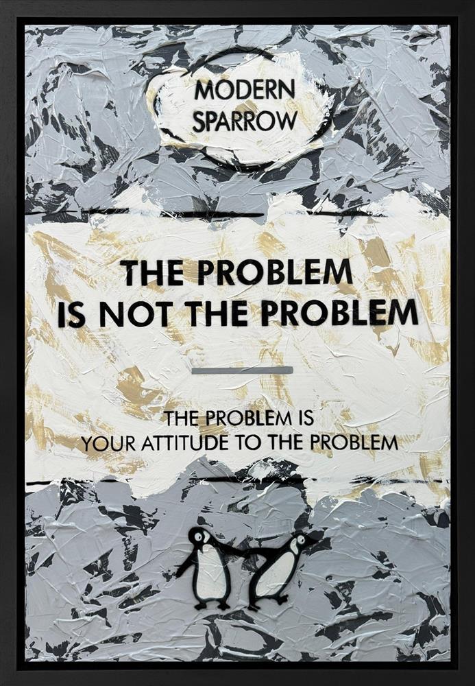 The Problem Is Not The Problem